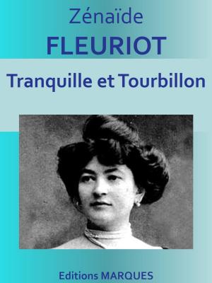 Book cover of Tranquille et Tourbillon