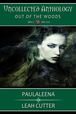 Cover of Paulaleena by Leah Cutter, Knotted Road Press