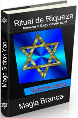 Cover of the book Ritual de riqueza - curso by Ramiro Augusto Nunes Alves, Mago Sidrak