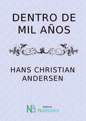 Cover of the book Dentro de mil años by Federico Garcia Lorca