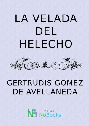 Cover of the book La velada del helecho by Horacio Quiroga