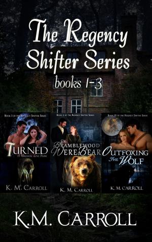 Book cover of The Regency Shifter Series books 1-3