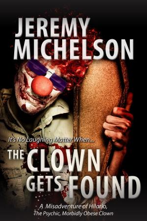 Cover of the book The Clown Gets Found by Jillian Quinn