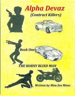 Cover of the book THE HORNY BLIND MAN by Kim Ravensmith