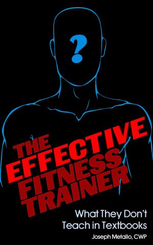 Cover of The Effective Fitness Trainer