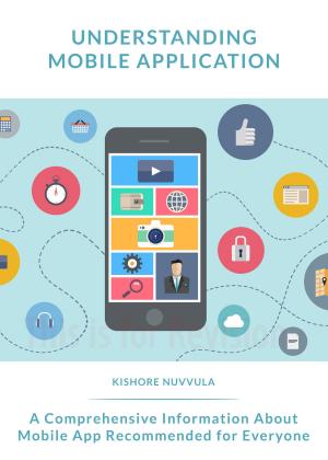 Cover of the book Understanding Mobile Application by Robert E. Davis
