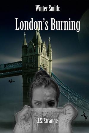 Cover of the book Winter Smith: London's Burning by Patricia A.E. Hampton