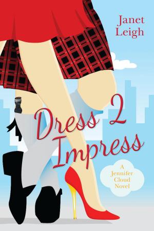 Cover of the book Dress 2 Impress by Melissa Johnson