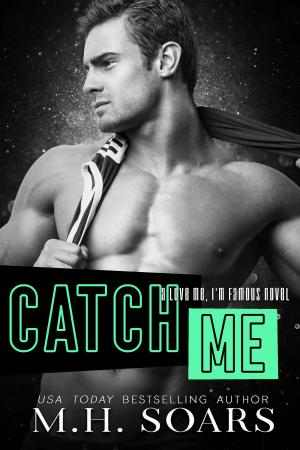 Cover of the book Catch Me by Michael Darling, Julie Frost, Jonathan Humphries, Caryn Larrinaga, Leigh Saunders, Masha Shukovich, Scott E. Tarbet, Patrick M. Tracy, Johnny Worthen, Lyn Worthen (Editor)