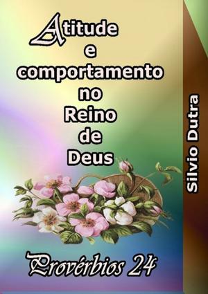 Cover of the book Provérbios 24 by Gildaci Silva Alves