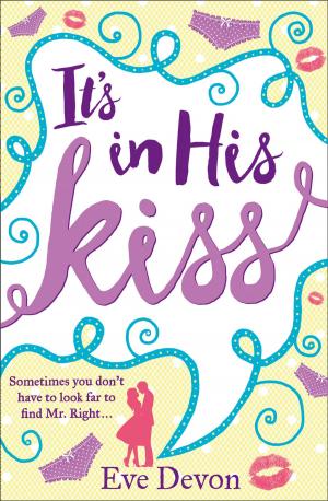 bigCover of the book It’s In His Kiss by 