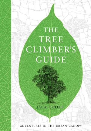 Cover of the book The Tree Climber’s Guide by Lorelei Mathias