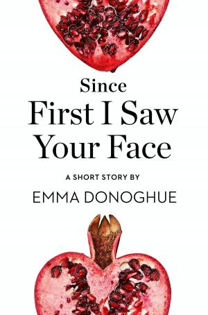 Cover of the book Since First I Saw Your Face: A Short Story from the collection, Reader, I Married Him by Graham McCann