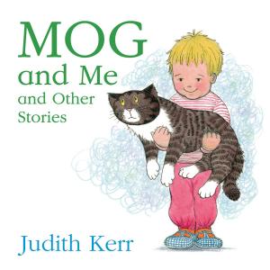 Cover of the book Mog and Me and Other Stories by Ewart Hutton