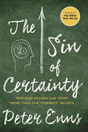 bigCover of the book The Sin of Certainty by 