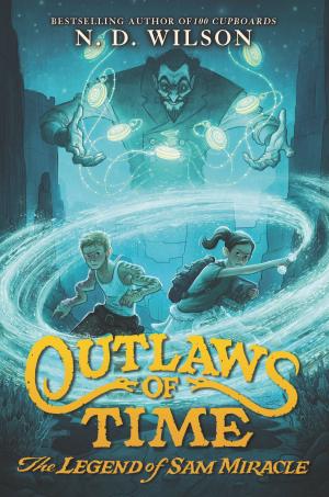 bigCover of the book Outlaws of Time: The Legend of Sam Miracle by 