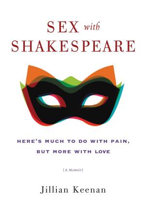 Cover of the book Sex with Shakespeare by Saul Moon