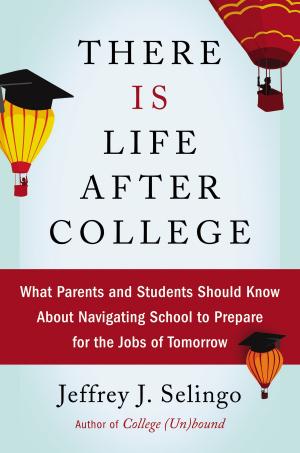 Book cover of There Is Life After College