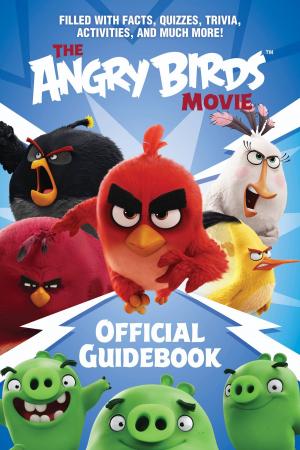 bigCover of the book The Angry Birds Movie Official Guidebook by 