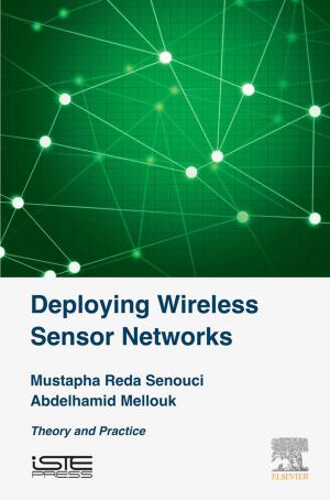 Cover of the book Deploying Wireless Sensor Networks by Dilip Kumar, Deepak Kumar