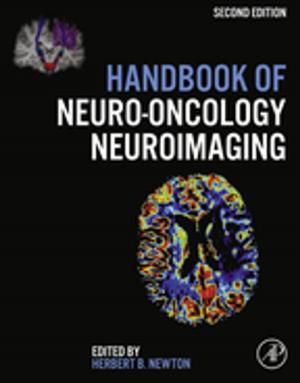 Cover of the book Handbook of Neuro-Oncology Neuroimaging by Matthieu Piel, Manuel Théry