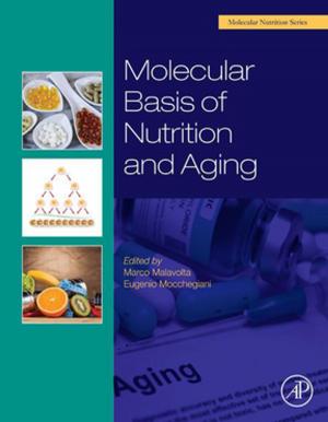Cover of the book Molecular Basis of Nutrition and Aging by David J. Smith