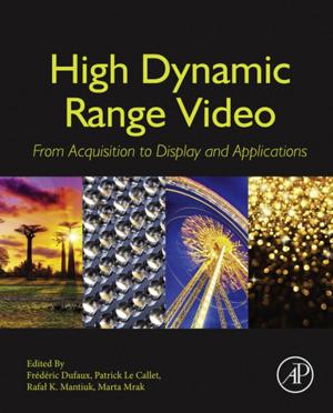 Cover of the book High Dynamic Range Video by Mingzhi Li, Deependra Moitra, John T McManus, MD MCR FACEP FAAEM