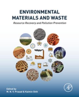 Cover of the book Environmental Materials and Waste by Manolis Papadrakakis, Evangelos Sapountzakis