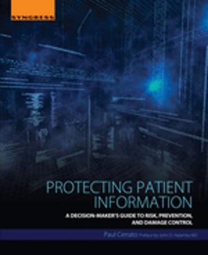 Cover of the book Protecting Patient Information by Gerald Litwack