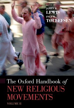 Cover of the book The Oxford Handbook of New Religious Movements by Professor Amos N. Guiora