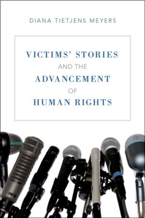 Cover of the book Victims' Stories and the Advancement of Human Rights by Geoffrey Greif