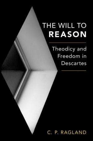 Cover of the book The Will to Reason by Berit Brogaard