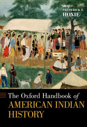 Cover of the book The Oxford Handbook of American Indian History by David Northrup