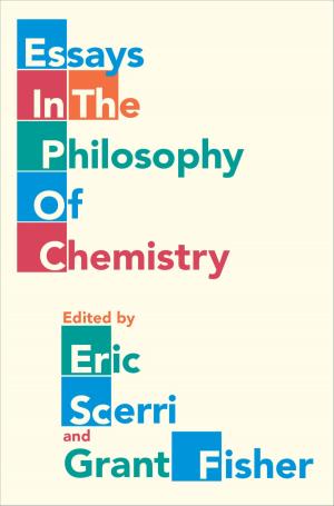 Cover of the book Essays in the Philosophy of Chemistry by Peter Siani-Davies