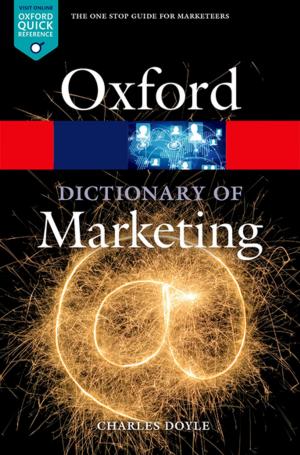 Cover of the book A Dictionary of Marketing by Robert F Powers