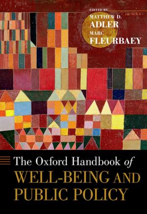 Cover of the book The Oxford Handbook of Well-Being and Public Policy by Kimberly A. Francis