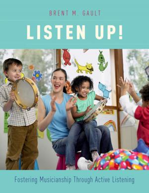Cover of the book Listen Up! by Marin Robinson, Fredricka Stoller, Molly Costanza-Robinson, James K. Jones