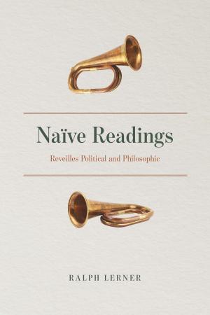 Cover of the book Naïve Readings by Rachael Z. DeLue