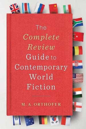 Cover of the book The Complete Review Guide to Contemporary World Fiction by Lynn R. Sykes