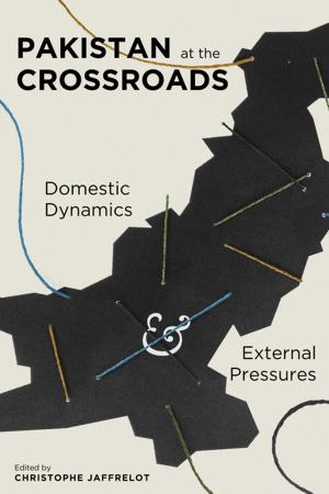 Cover of the book Pakistan at the Crossroads by Hunter Vaughan