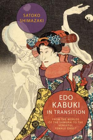 Cover of the book Edo Kabuki in Transition by Santiago Zabala