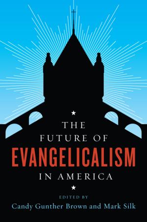 Cover of the book The Future of Evangelicalism in America by Whitney Davis