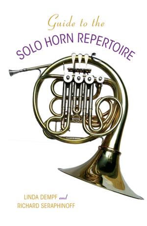 Cover of the book Guide to the Solo Horn Repertoire by Nathan Plageman