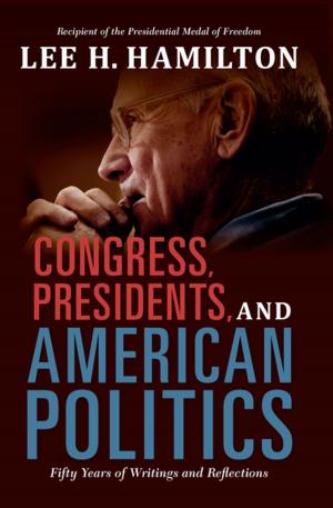 Cover of the book Congress, Presidents, and American Politics by Martin Heidegger