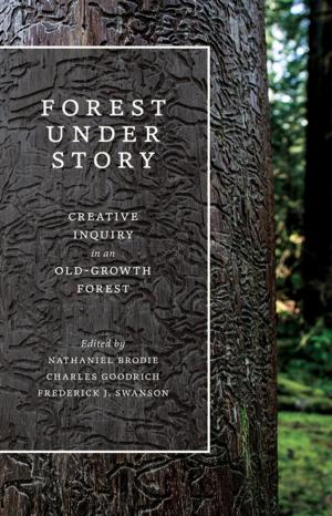 Cover of the book Forest Under Story by Ingrid Walker