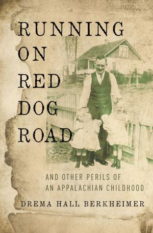 Cover of the book Running on Red Dog Road by Cheryl Moss Tyler