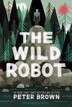 bigCover of the book The Wild Robot by 