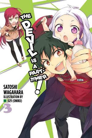 Cover of the book The Devil Is a Part-Timer!, Vol. 3 (light novel) by UKAMI