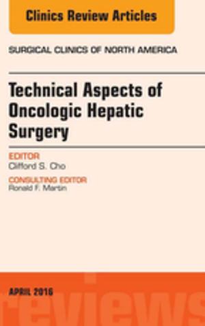 Cover of the book Technical Aspects of Oncological Hepatic Surgery, An Issue of Surgical Clinics of North America, E-Book by Derek C. Knottenbelt, OBE  BVM&S  DVM&S  Dip ECEIM  MRCVS, Reg R. Pascoe, AM, DVSc, FRCVS, FACVSc, Michelle LeBlanc, DVM, Cheryl Lopate, MS, DVM