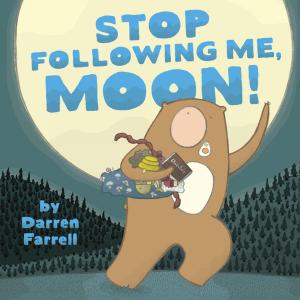 Cover of the book Stop Following Me, Moon! by Iya Whiteley, Graham Whiteley, Rachael Fisher